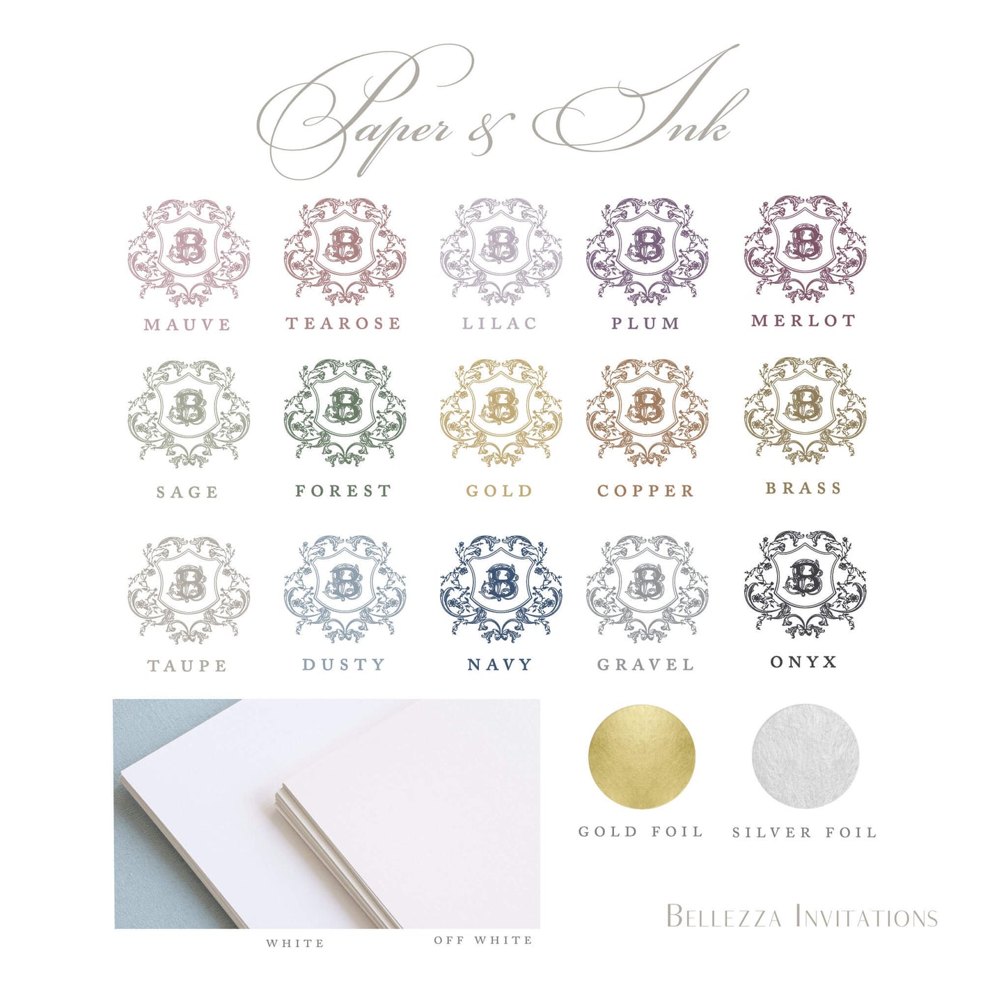 Bellezza Invitations offers 15 ink colors for flat printed wedding invitations and 2 foil colors (gold and silver). Our paper colors shown are white and off-white.